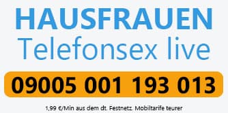 Hausfrau Telefonsex
